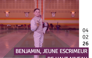 BENJAMIN, jeune escrimeur de haut niveau